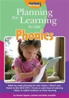 Plánovanie učenia sa pomocou foniky - Planning for Learning to Use Phonics