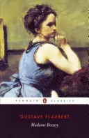 Madame Bovary: Provinčné životy - Madame Bovary: Provincial Lives