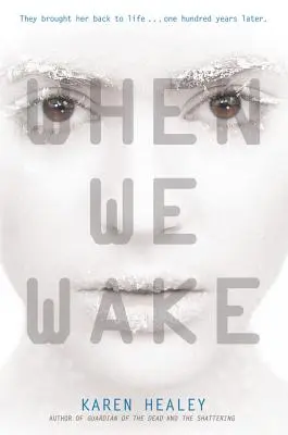 Keď sa prebudíme - When We Wake