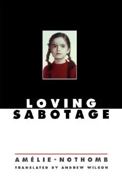 Láskyplná sabotáž - Loving Sabotage