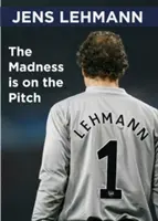 Šialenstvo je na ihrisku - The Madness Is on the Pitch