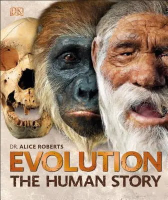 Vývoj: Príbeh človeka, 2. vydanie - Evolution: The Human Story, 2nd Edition