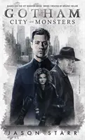 Gotham: Mesto príšer - Gotham: City of Monsters