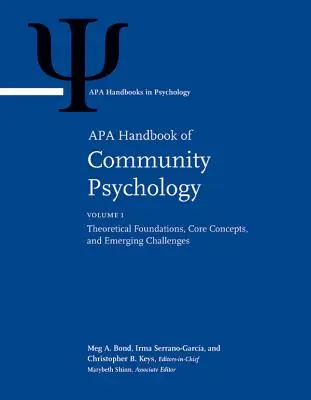 Príručka APA o komunitnej psychológii: Zväzok 1: Teoretické základy, základné koncepty a nové výzvy Zväzok 2: Metódy komunitného výskumu - APA Handbook of Community Psychology: Volume 1: Theoretical Foundations, Core Concepts, and Emerging Challenges Volume 2: Methods for Community Resear