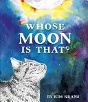 Čí je to mesiac? - Whose Moon Is That?