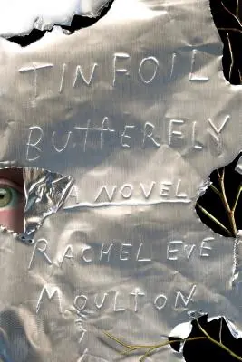Motýľ z alobalu - Tinfoil Butterfly