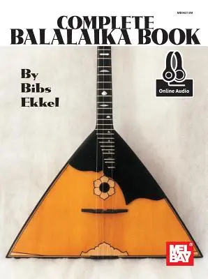 Kompletná kniha Balalajky - Complete Balalaika Book