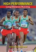 Vysokovýkonný beh na dlhé vzdialenosti - High Performance Long-Distance Running