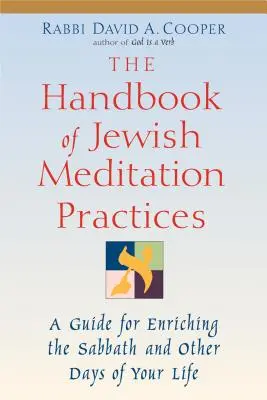 Príručka židovských meditačných praktík - The Handbook of Jewish Meditation Practices