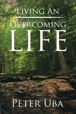 Žiť víťazný život - Living an Overcoming Life