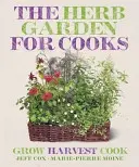 Bylinková záhrada pre kuchárov - Herb Garden for Cooks