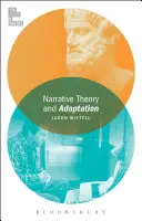Teória rozprávania a adaptácia. - Narrative Theory and Adaptation.