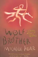 Kroniky dávnej temnoty: Vlčí brat - kniha 1 zo série, ktorá sa predáva v miliónoch výtlačkov - Chronicles of Ancient Darkness: Wolf Brother - Book 1 in the million-copy-selling series