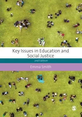 Kľúčové otázky vzdelávania a sociálnej spravodlivosti - Key Issues in Education and Social Justice