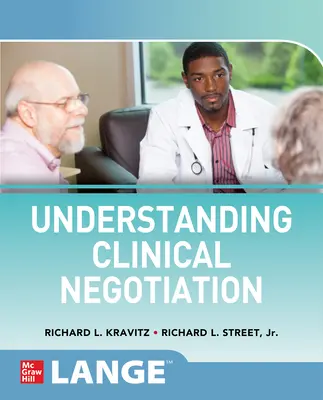 Pochopenie klinického vyjednávania - Understanding Clinical Negotiation