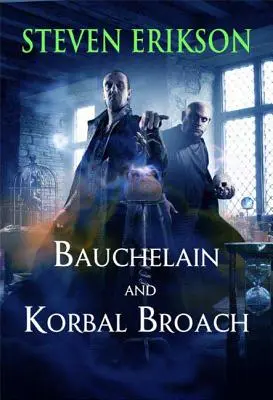 Bauchelain a Korbal Broach - Bauchelain and Korbal Broach