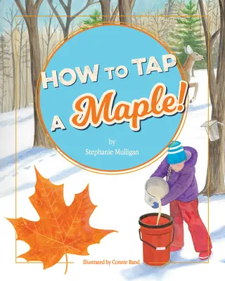 Ako ťuknúť na javor - How to Tap a Maple