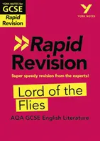 York Notes for AQA GCSE (9-1) Rapid Revision: Lord of the Flies (Pán múch): dohnať, zopakovať si a pripraviť sa na hodnotenie v roku 2021 a skúšky v roku 2022 - York Notes for AQA GCSE (9-1) Rapid Revision: Lord of the Flies - Catch up, revise and be ready for 2021 assessments and 2022 exams