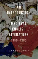 Úvod do stredovekej anglickej literatúry: 1300-1485 - An Introduction to Medieval English Literature: 1300-1485