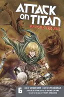 Útok na Titána: Pred pádom, 6. zväzok - Attack on Titan: Before the Fall, Volume 6
