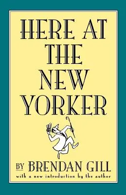Tu v New Yorkeri - Here at the New Yorker