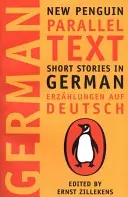 Poviedky v nemčine: nový tučniacky paralelný text - Short Stories in German: New Penguin Parallel Text