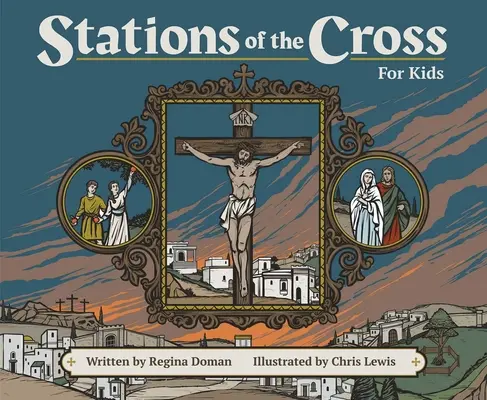 Krížová cesta pre deti - Stations of the Cross for Kids
