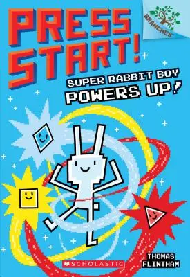 Super králičí chlapec posilňuje! kniha o vetvách (Press Start! #2), 2 - Super Rabbit Boy Powers Up! a Branches Book (Press Start! #2), 2