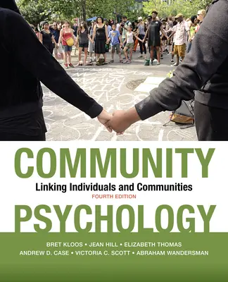 Community Psychology: Prepojenie jednotlivcov a komunít - Community Psychology: Linking Individuals and Communities