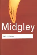 Zloba: Filozofická esej - Wickedness: A Philosophical Essay