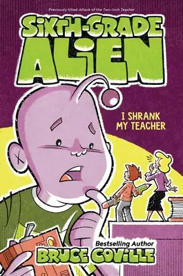 Zmenšil som svojho učiteľa, 2 - I Shrank My Teacher, 2