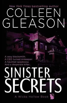 Zlovestné tajomstvá: A Wicks Hollow Book - Sinister Secrets: A Wicks Hollow Book