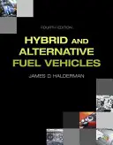Hybridné vozidlá a vozidlá na alternatívne palivá - Hybrid and Alternative Fuel Vehicles