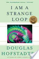 Som zvláštna slučka - I Am a Strange Loop