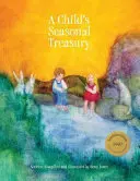 Detská sezónna pokladnica - A Child's Seasonal Treasury
