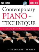 Súčasná klavírna technika: Koordinácia dychu, pohybu a zvuku - Contemporary Piano Technique: Coordinating Breath, Movement, and Sound