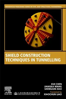 Štítové konštrukčné techniky pri razení tunelov - Shield Construction Techniques in Tunneling