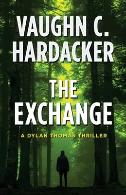 Výmena - The Exchange