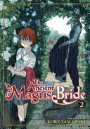 Nevesta dávneho mága 2. zväzok - The Ancient Magus' Bride Vol. 2