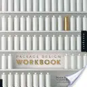 Pracovná učebnica dizajnu obalov: Umenie a veda úspešného obalu - Package Design Workbook: The Art and Science of Successful Packaging