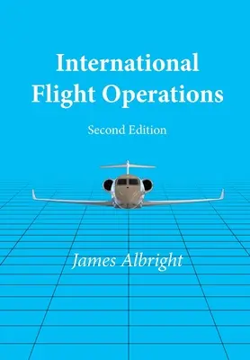 Medzinárodná letová prevádzka - International Flight Operations