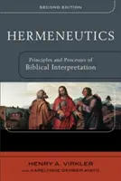 Hermeneutika: Princípy a procesy biblickej interpretácie - Hermeneutics: Principles and Processes of Biblical Interpretation