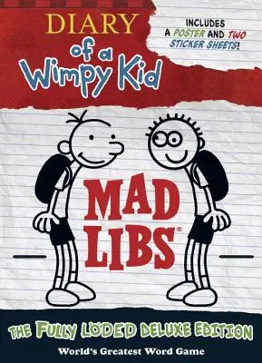 Denník Wimpyho dieťaťa Mad Libs: Vydanie s plnou verziou Deluxe (The Fully Lded Deluxe Edition) - Diary of a Wimpy Kid Mad Libs: The Fully Lded Deluxe Edition