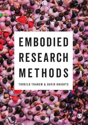Vtelené výskumné metódy - Embodied Research Methods