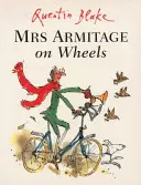 Pani Armitageová na kolesách - Mrs Armitage on Wheels