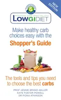 Sprievodca nákupom potravín s nízkym glykemickým indexom - nové vydanie - Low GI Diet Shopper's Guide - new edition