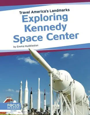 Skúmanie Kennedyho vesmírneho strediska - Exploring Kennedy Space Center