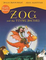 Zog a lietajúci lekári Early Reader - Zog and the Flying Doctors Early Reader