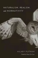Naturalizmus, realizmus a normativita - Naturalism, Realism, and Normativity