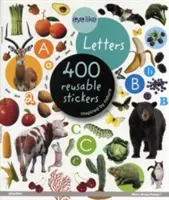 Písmená na spôsob očí: Nálepky: 400 opakovane použiteľných samolepiek inšpirovaných prírodou - Eyelike Letters: 400 Reusable Stickers Inspired by Nature